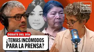 ¿Temas INCÓMODOS para la PRENSA? Análisis a los CASOS Julia Chuñil y Bernarda Vera | TURNO POLÍTICO
