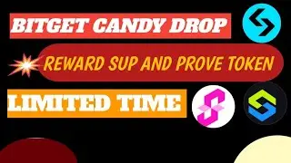 Bitget Candy Bomb New Offer|| New Event in Bitget|| Sup candy Bomb|| Prove Candy Bomb