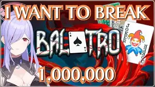 【Balatro】Big number go UP【Yurikago Kokone | V&U】