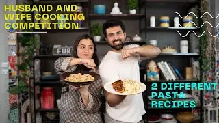 Husband and Wife cooking competition | Dono na bnaya pasta apnay style ma | Furqan and Dua