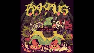 Bxkrug - Dungeon Mosh (Dungeon Step)
