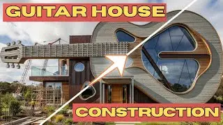 Incredible Guitar-Shaped House: Full Build Process