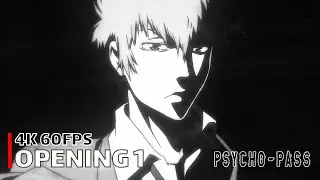 Psycho-Pass - Opening 1 【abnormalize】 4K 60FPS Creditless | CC