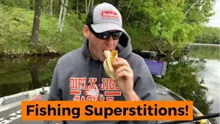 Fishing Superstitions!