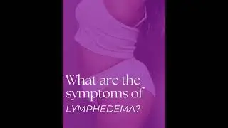 What are the signs of Lymphedema? The most common symptom is swelling, but it doesn&rsquo;t stop there