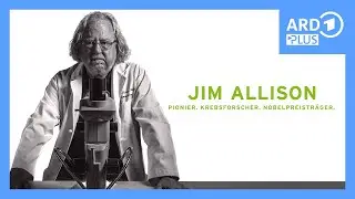 Jim Allison: Pionier. Krebsforscher. Nobelpreistr&auml;ger (OMU) (Trailer) | ARD Plus