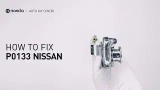 How to Fix NISSAN P0133 Engine Code in 3 Minutes [2 DIY Methods / Only $8.35]