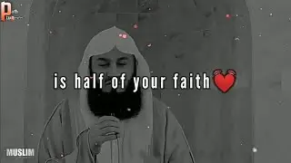 Mufti menk WhatsApp status / Hadees of prophet Mohammed (saw) /@MUSLIM123