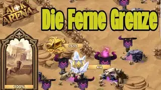 [ AFK Arena ] - Die Ferne Grenze 100 % - Gipfel der Zeit 06 - [ German ]