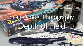 Photographing Scale Models: Depth of Field