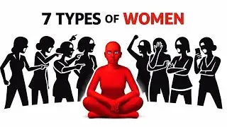 7 Types of Women Who Can Make Your Life Difficult
