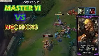 YI CAO THỦ VS NGỘ KH&Ocirc;NG CAO THỦ FULL TANK , TIỄN BẠN ĐI THỈNH KINH LU&Ocirc;N !