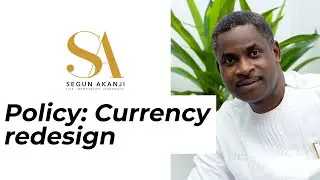 Policy: Currency Redesign Part 1