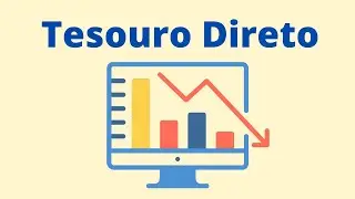 Entendendo a queda de taxas no Tesouro Direto!
