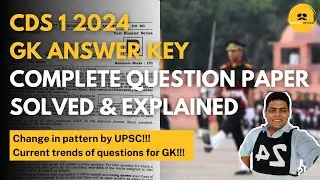 CDS 1 2024 GK Answer Key, Trend Analysis With Explanation | Defense Ustaad
