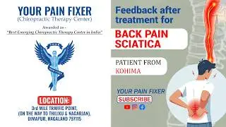 I Came From Kohima for My #backpain & #sciatica @YourPainFixer