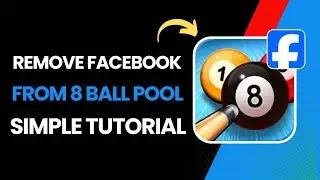 How To Remove Facebook Account From 8 Ball Pool !
