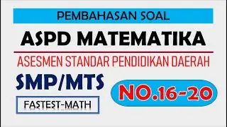 Pembahasan Soal ASPD Matematika SMP MTS 2021 - Uji Coba 1 [#4]