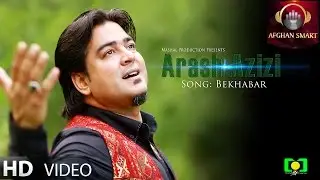 Arash Azizi - Bekhabar OFFICIAL VIDEO HD