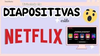 COMO HACER DIAPOSITIVAS TEMATICA - ESTILO NETFLIX - POWER POINT CREATIVO-T&Eacute;MPLATE GRATIS