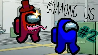 Les imposteurs sont de retour AMONG US #2