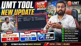 UMTv2/UMTPro QcFire v14.1 - Samsung, Xiaomi and more/ UMTPro Unisoc Module v2.1 Update Released