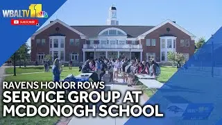 Ravens Honor Rows: Service group at McDonogh