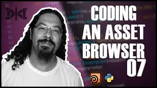 VMT 070 Coding an Asset Browser - Part 07