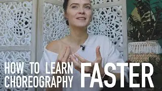 Как научиться танцевать БЫСТРЕЕ / Советы танцорам и хореографам