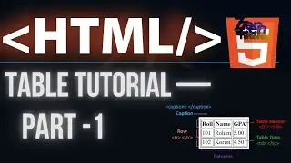 HTML Table Tutorial for Beginners&mdash;Understand by Coding in Real Time |  introduction class | Zen Sir