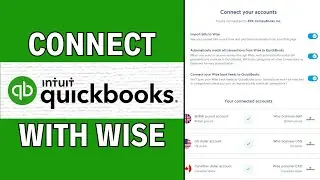 How to Connect Your Wise Account With QuickBooks (2025)