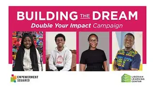 Building the Dream: Double Your Impact Campaign