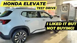 ОБЗОР ТЕСТ-ДРАЙВА HONDA ELEVATE. МНЕ ОЧЕНЬ ПОНРАВИЛСЯ, НО ВСЕ РАВНО НЕ КУПЛЮ! HYUNDAI CRETA И KIA...