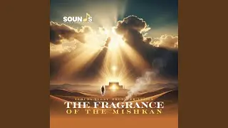 Fragrance Of The Mishkan