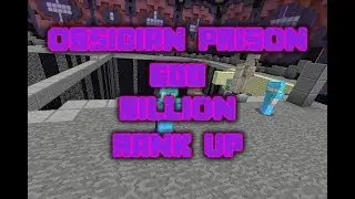 Minecraft Obsidian Prison 600b Level up