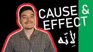 Talking About Cause & Effect