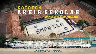 Catatan Akhir Sekolah SMP Negeri 1 Lemahabang Angkatan 2024 (OFFICIAL VIDEO)