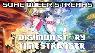 Mirei Is Tiny Now | Some Queer Streams Digimon Story: Time Stranger | 3