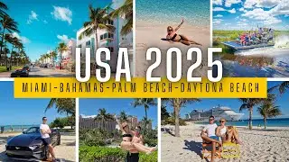 USA Adventure 2025   Miami, Key West, MSC Cruises ,Bahamas, Palm beach, Daytona beach
