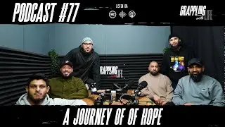 GWL#77: Journey Of Hope