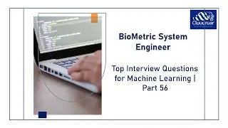 Top 10 Machine Learning Interview Questions and Answers For 2025 | Part 56