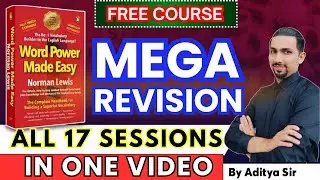 Master 300+ Words in 30 Minutes! (Word Power Made Easy Sessions 1-17 Mega Revision)