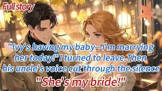 “Ivy’s having my baby—I’m marrying her today!”I turned to leave.Then his uncle’s voice cut through..