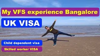 My VFS bangalore experience for UK VISA 2023 #dependent #child skilled worker visa #india #uk #jobs