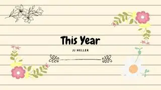 JJ Heller - This Year (Official Lyrics Video)