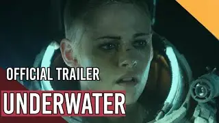 Underwater&nbsp;(2020) Official Trailer