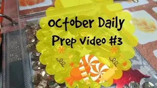 October Daily Prep video #3