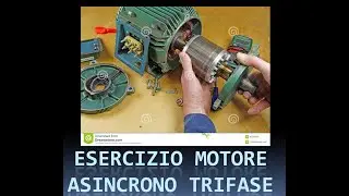 esercizio sul motore asincrono trifase