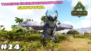 TAMING SNOW OWL MENGGUNAKAN TRAP SIMPLE! BURUNG HANTU ES NJIR | ARK Lost Island SERIES #24