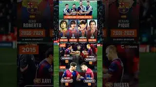 Fc Barcelona Captains #fcbarcelona